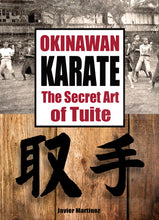 Load image into Gallery viewer, Okinawan Karate The Secret Art of Tuite
